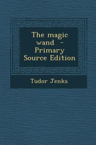 Cover of The Magic Wand