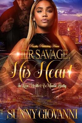 Book cover for Her Savage, His Heart
