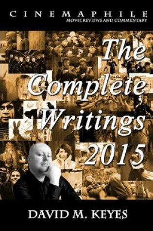 Cover of Cinemaphile - The Complete Writings 2015