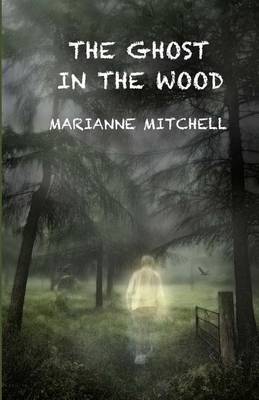 Book cover for The Ghost in the Wood