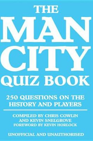 Cover of The Man City Quiz Book