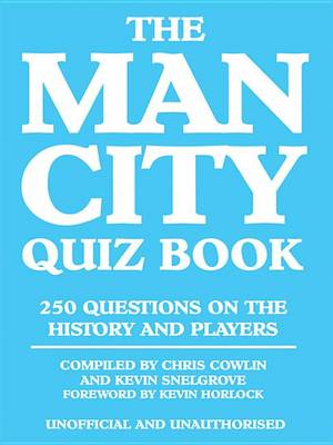 Book cover for The Man City Quiz Book