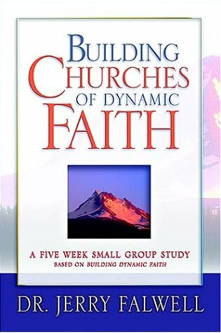 Cover of Building Churches of Dynamic Faith