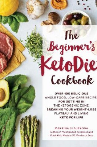 Cover of The Beginner's KetoDiet Cookbook