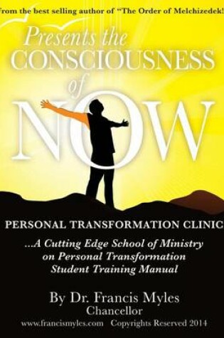 Cover of The Consciousness of Now Student Manual