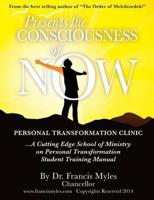 Book cover for The Consciousness of Now Student Manual