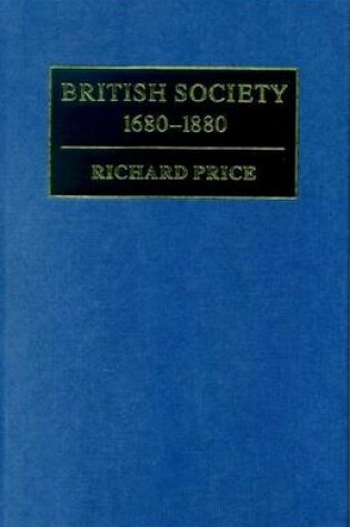 Cover of British Society 1680-1880: Dynamism, Containment and Change