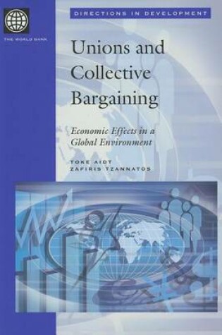 Cover of Unions and Collective Bargaining: Economic Effects in a Global Environment