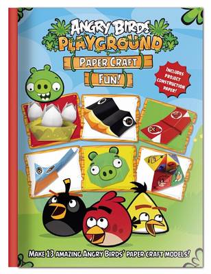 Book cover for Angry Birds Playground: Paper Craft Fun!