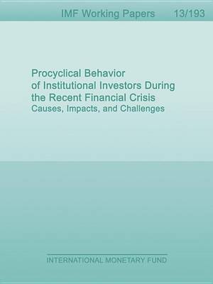 Book cover for Procyclical Behavior of Institutional Investors During the Recent Financial Crisis