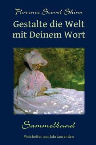 Cover of Gestalte die Welt mit Deinem Wort