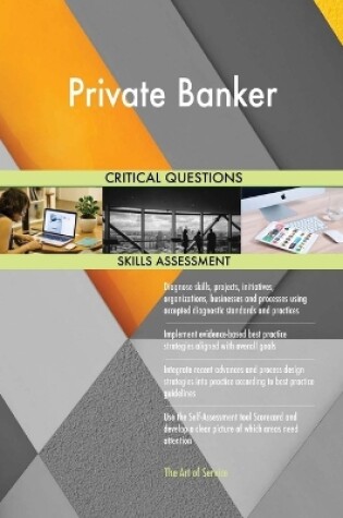 Cover of Private Banker Critical Questions Skills Assessment