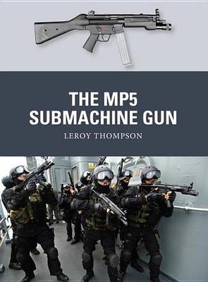 Cover of The MP5 Submachine Gun