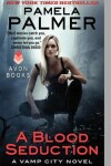 Book cover for A Blood Seduction