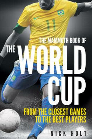 Cover of The Mammoth Book of the World Cup