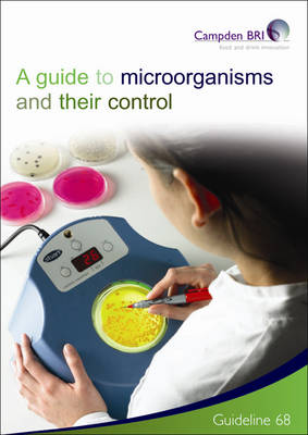 Cover of A Guide to Microorganisms and Their Control