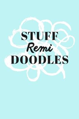 Book cover for Stuff Remi Doodles