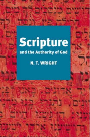 Cover of Scripture and the Authority of God