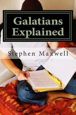 Cover of Galatians Explained