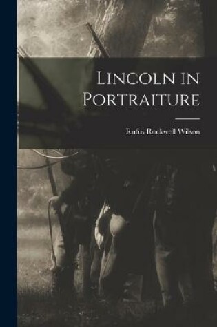 Cover of Lincoln in Portraiture