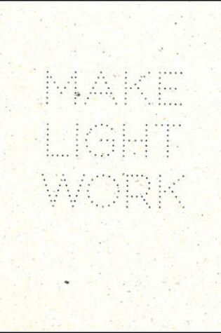 Cover of Make Light Work