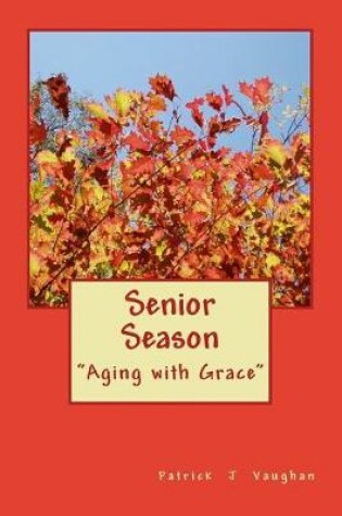 Cover of Senior Season