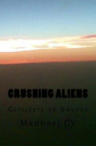 Cover of Crushing Aliens