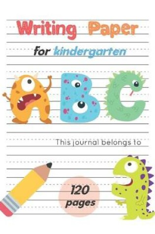 Cover of Writing Paper For Kindergarten