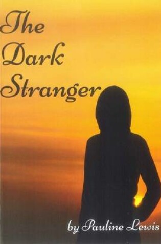 Cover of The Dark Stranger