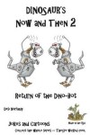 Book cover for Dinosaur's Now and Then 2