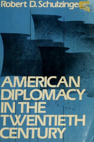 Cover of American Diplomacy in the Twentieth Century