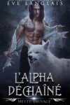 Book cover for L'Alpha D�cha�n�