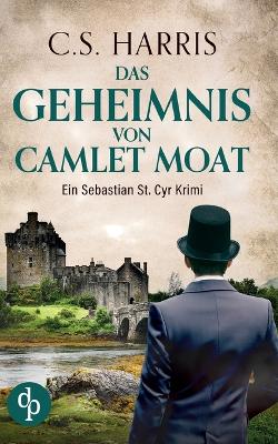 Book cover for Das Geheimnis von Camlet Moat