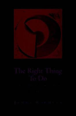 Book cover for Right Thing to Do