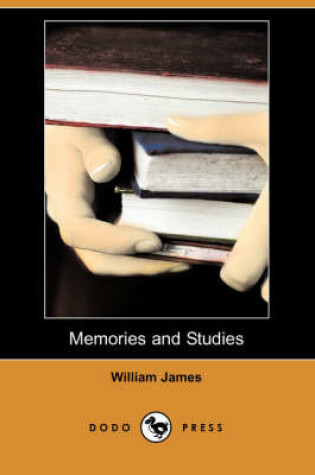 Cover of Memories and Studies (Dodo Press)