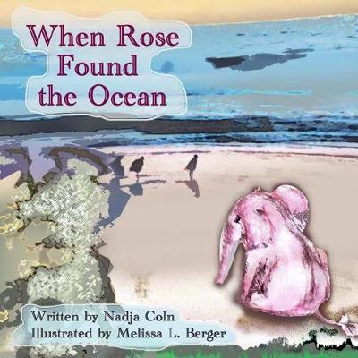 Book cover for When Rose found the Ocean