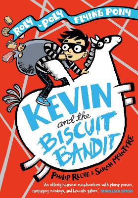 Book cover for Kevin and the Biscuit Bandit: A Roly-Poly Flying Pony Adventure