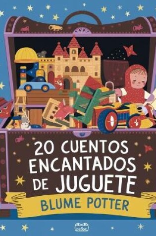 Cover of 20 Cuentos Para Dormir De Juguete Encantados