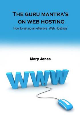 Book cover for The Guru Mantra's on Web Hosting