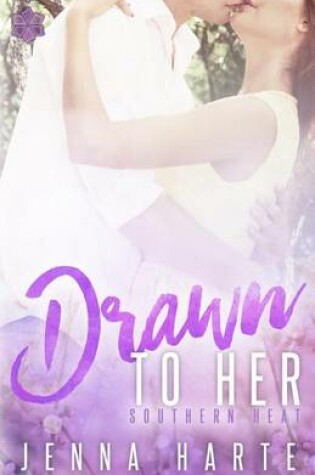 Cover of Drawn to Her