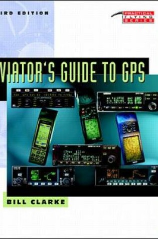 Cover of Aviator's Guide to GPS