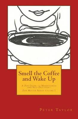 Cover of Smell the Coffee and Wake Up