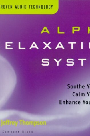 Cover of Alpha Relaxation System