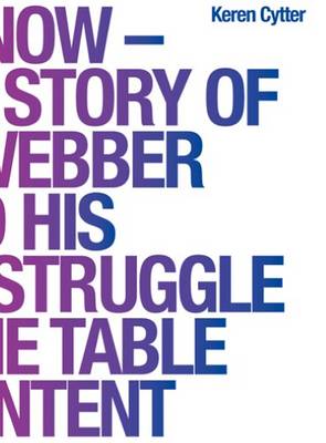 Book cover for Keren Cytter - D.I.E. Now. the True Story of John Webber and His Endless Struggle