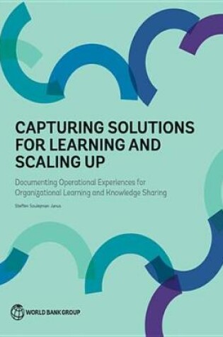 Cover of Capturing Solutions for Learning and Scaling Up