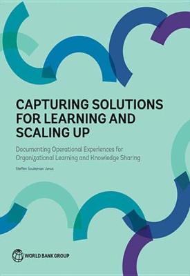 Book cover for Capturing Solutions for Learning and Scaling Up