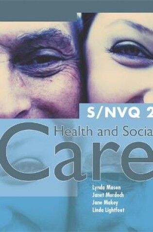 Cover of S/NVQ 2 Health and Social Care