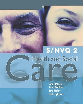 Book cover for S/NVQ 2 Health and Social Care