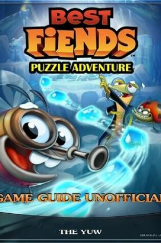 Cover of Best Friends Puzzle Adventure Game Guide Unofficial