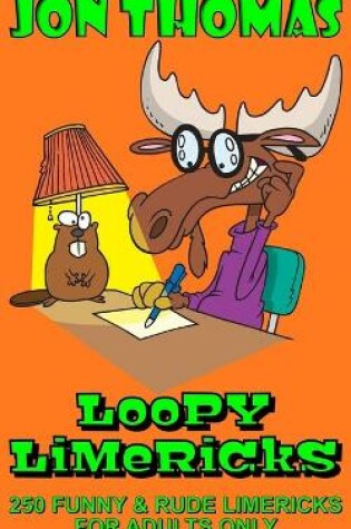 Cover of Loopy Limericks